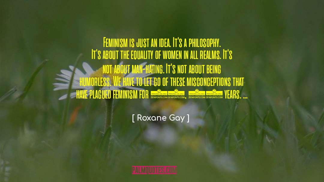 Plagued quotes by Roxane Gay