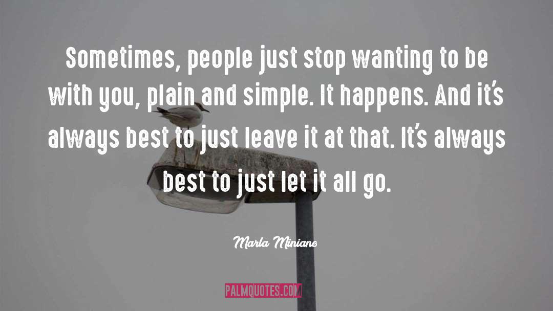 Plain And Simple quotes by Marla Miniano