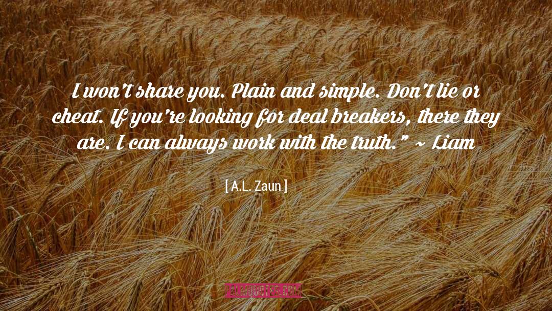 Plain And Simple quotes by A.L. Zaun