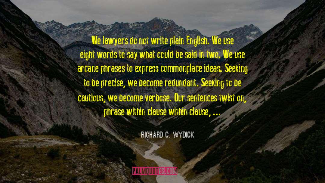 Plain English quotes by Richard C. Wydick