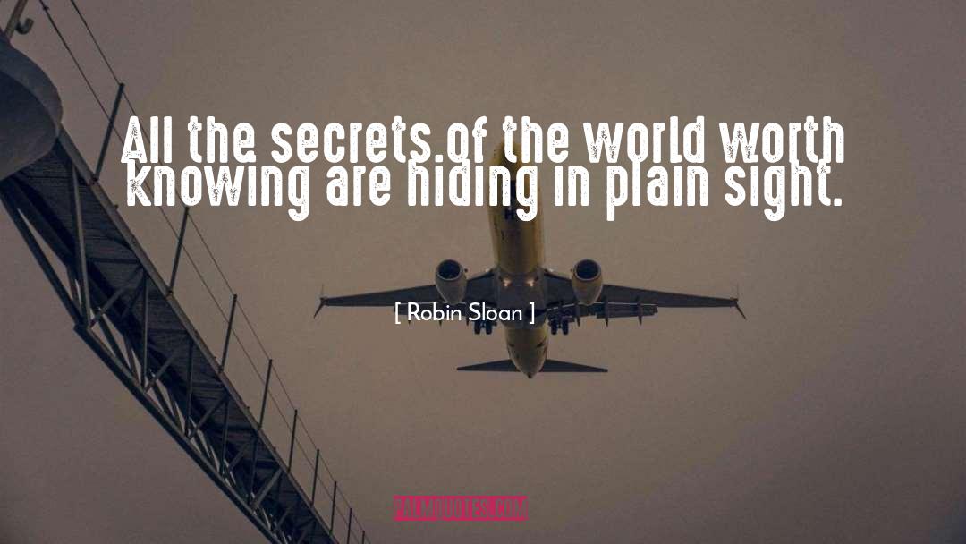 Plain Sight quotes by Robin Sloan