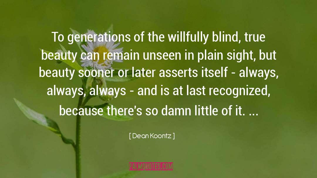 Plain Sight quotes by Dean Koontz