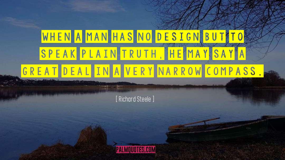 Plain Truth quotes by Richard Steele