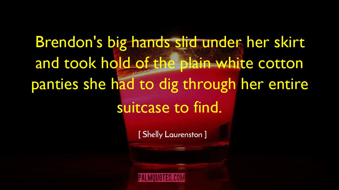 Plain White Tee Quote quotes by Shelly Laurenston