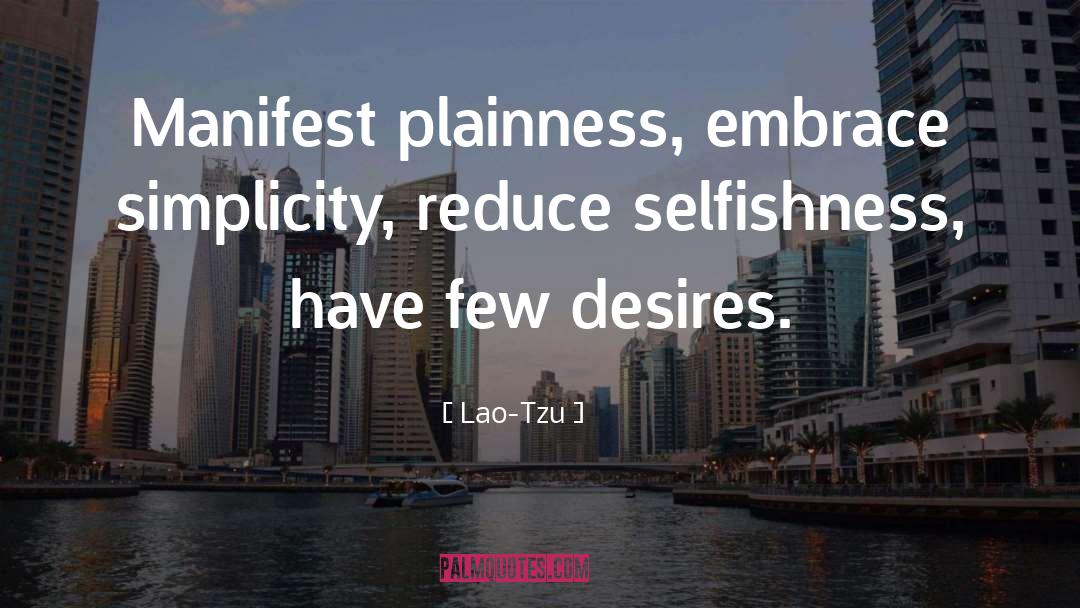 Plainness quotes by Lao-Tzu