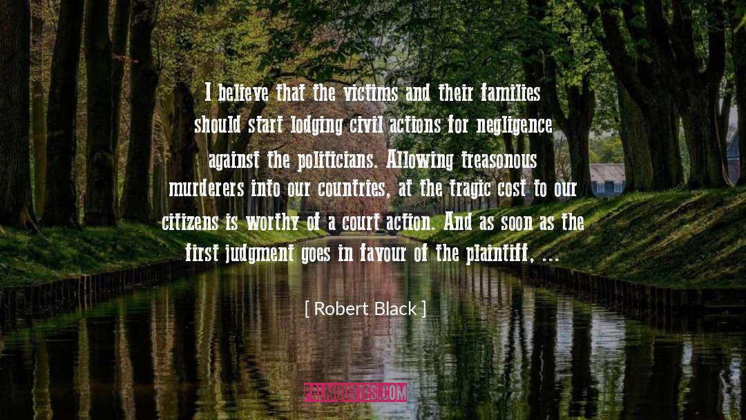 Plaintiff quotes by Robert Black