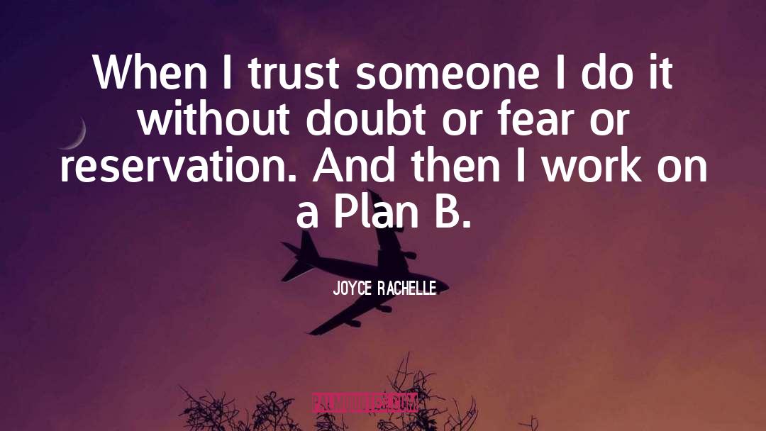 Plan B quotes by Joyce Rachelle