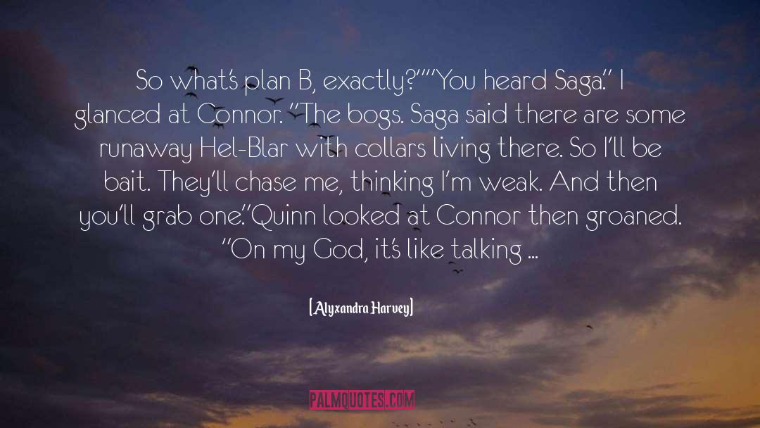 Plan B quotes by Alyxandra Harvey