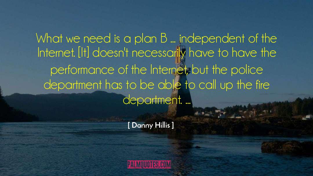 Plan B quotes by Danny Hillis