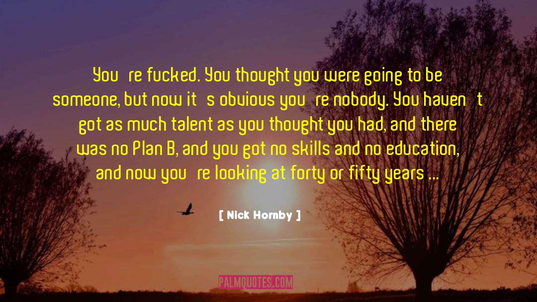 Plan B Reggaeton quotes by Nick Hornby