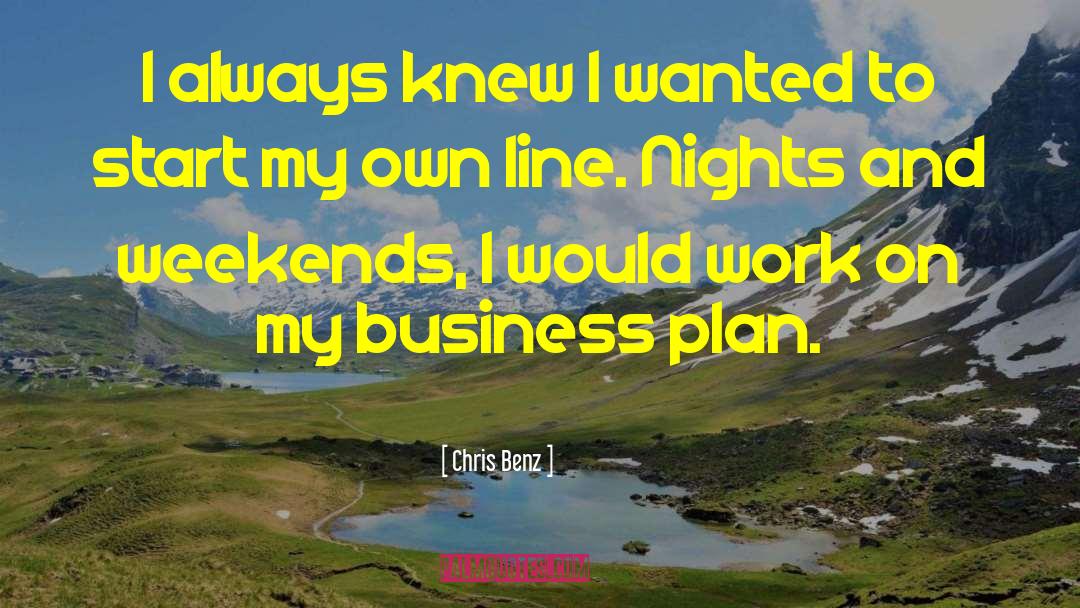 Plan Work quotes by Chris Benz