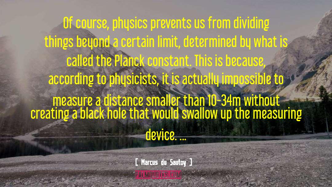 Planck quotes by Marcus Du Sautoy