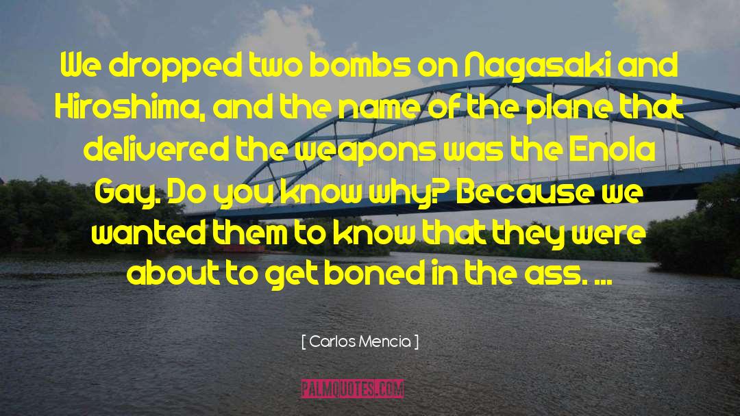 Plane Crashes quotes by Carlos Mencia