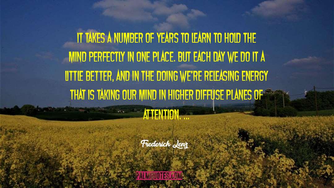 Planes quotes by Frederick Lenz
