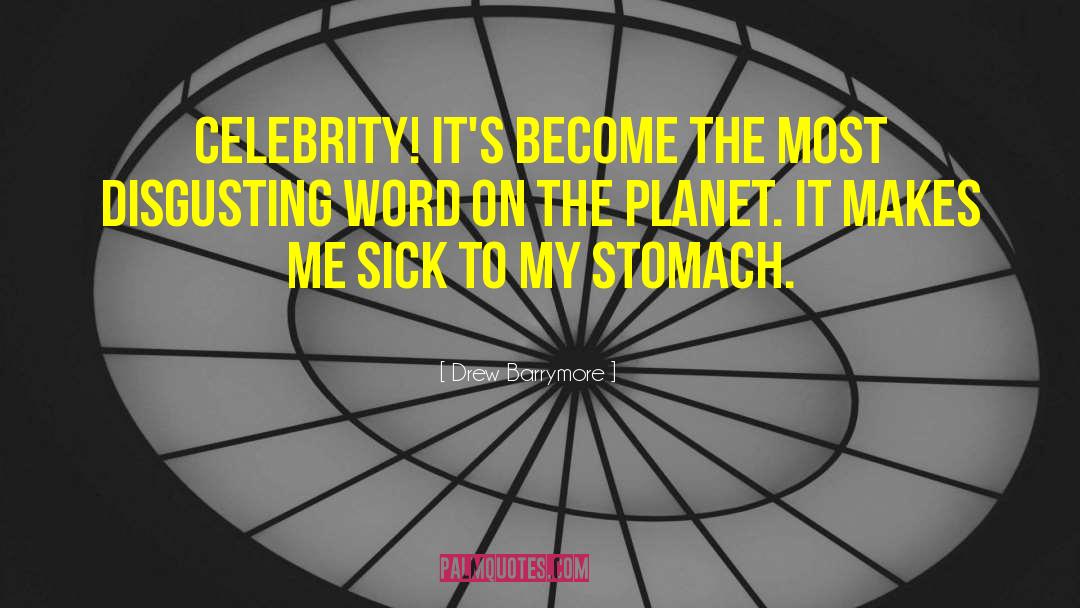 Planet Changes quotes by Drew Barrymore