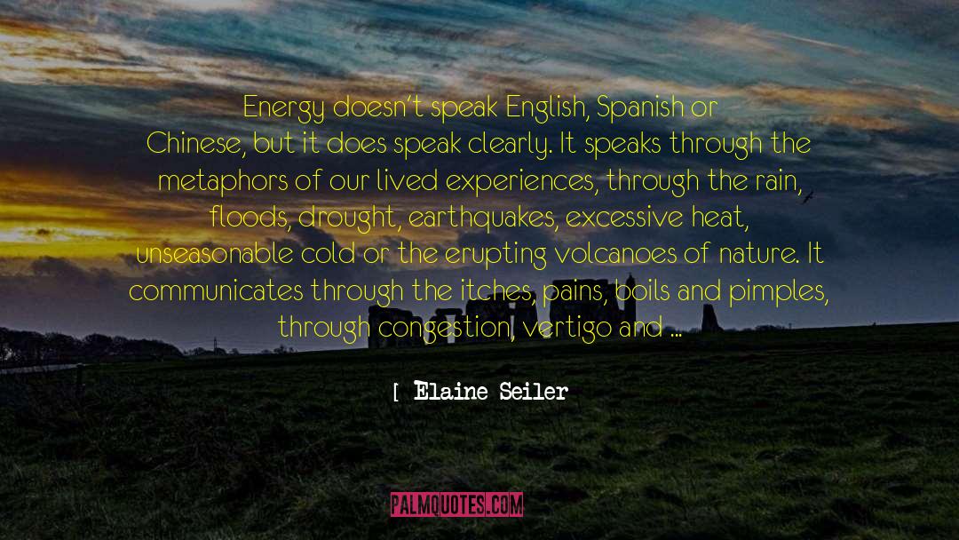 Planet Changes quotes by Elaine Seiler