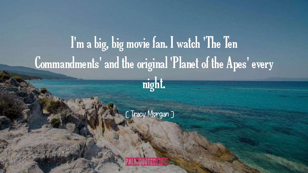 Planet Of The Apes quotes by Tracy Morgan