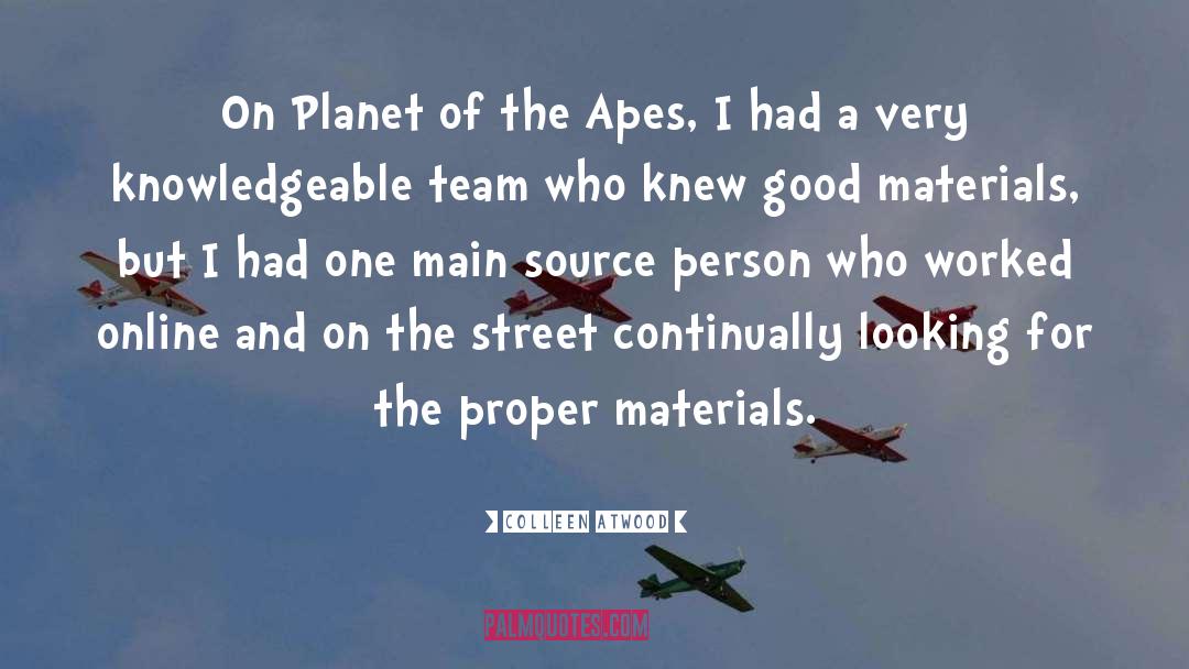 Planet Of The Apes quotes by Colleen Atwood