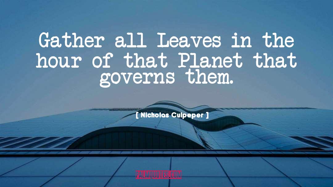 Planets quotes by Nicholas Culpeper