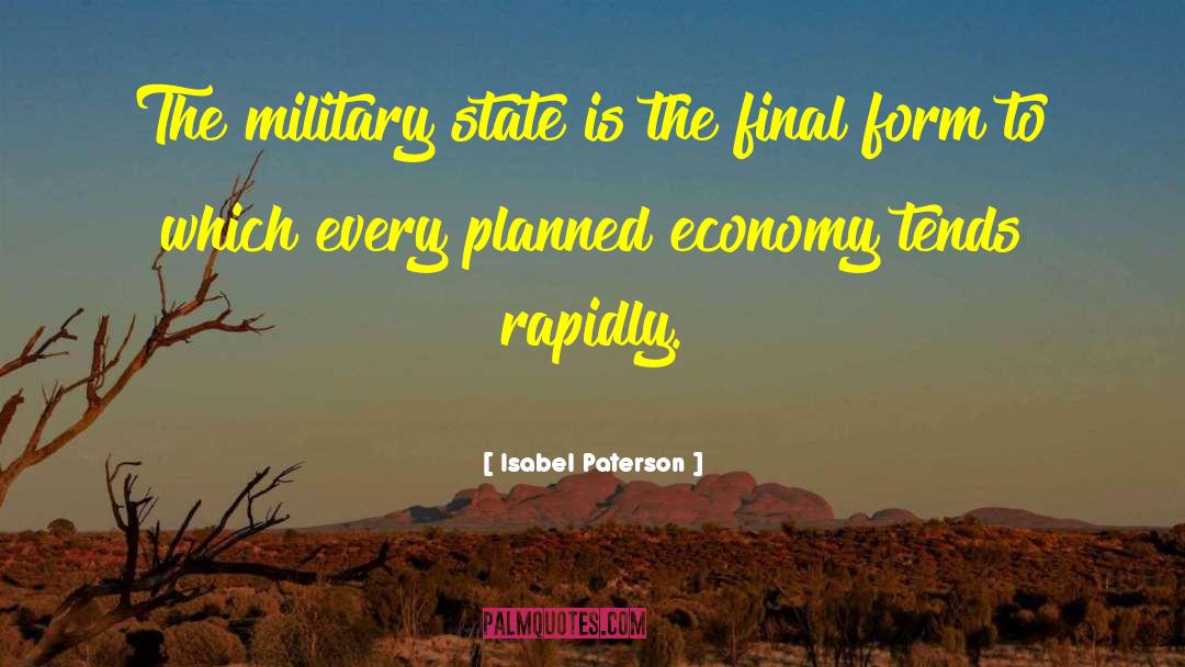 Planned Economy quotes by Isabel Paterson