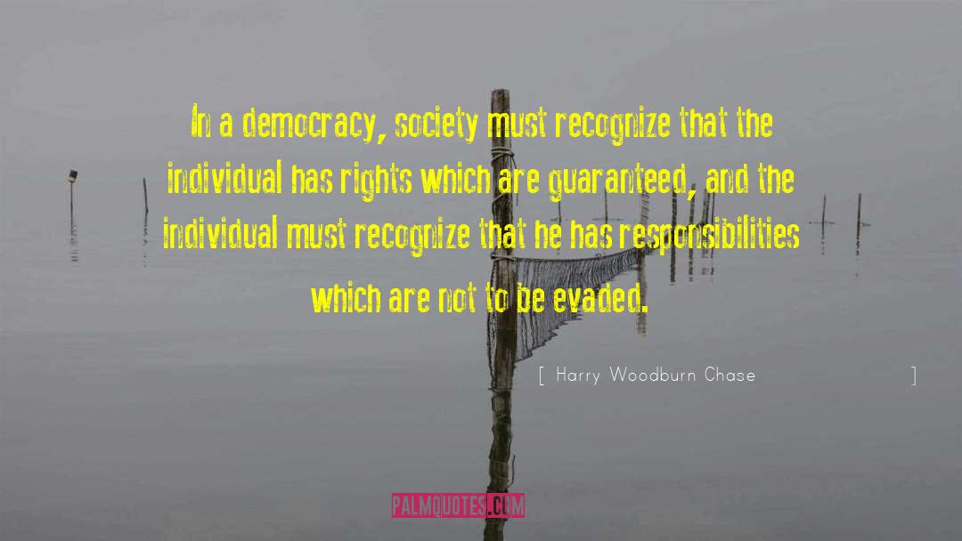 Planned Society quotes by Harry Woodburn Chase