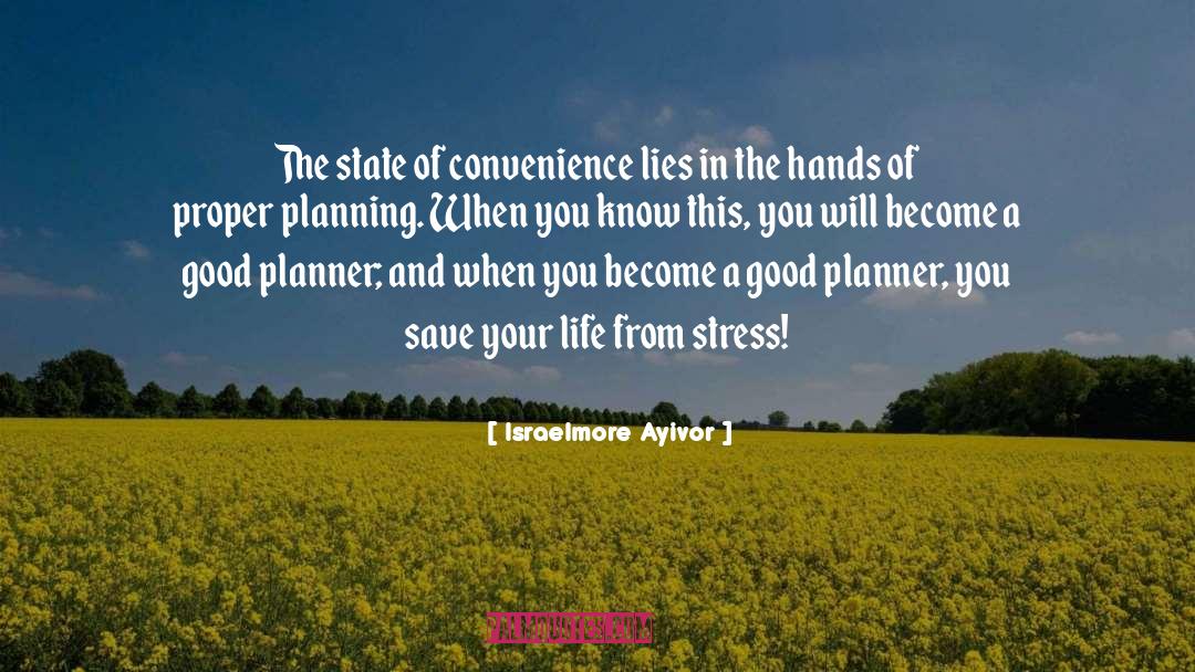 Planner quotes by Israelmore Ayivor