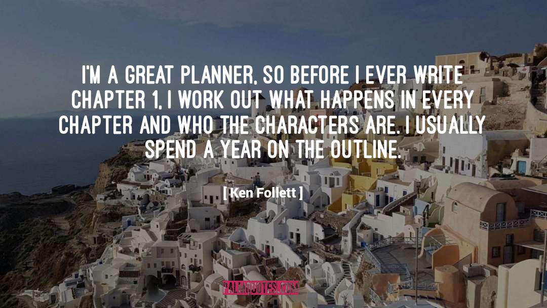 Planner quotes by Ken Follett