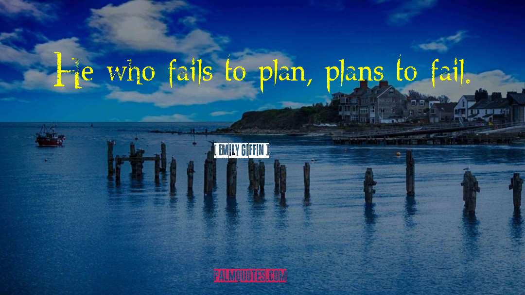 Planners quotes by Emily Giffin