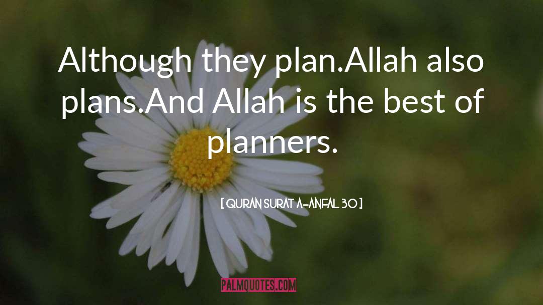 Planners quotes by Quran Surat A-Anfal 30