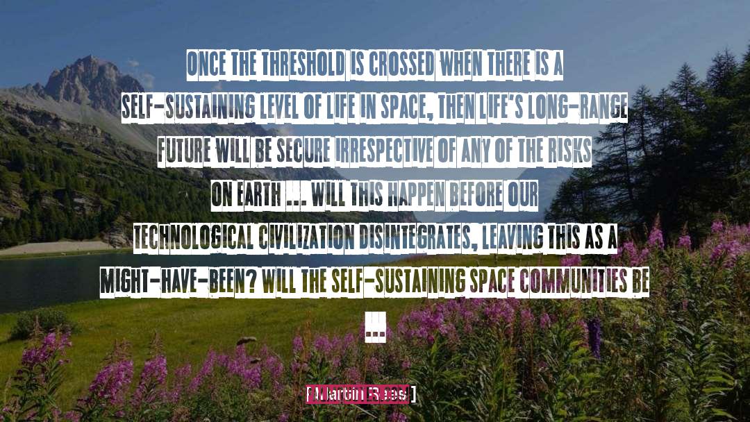 Planning For The Future quotes by Martin Rees