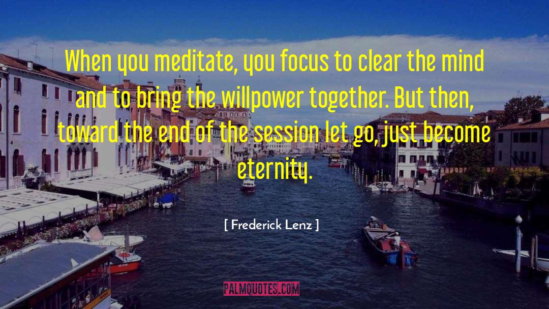 Planning Session quotes by Frederick Lenz