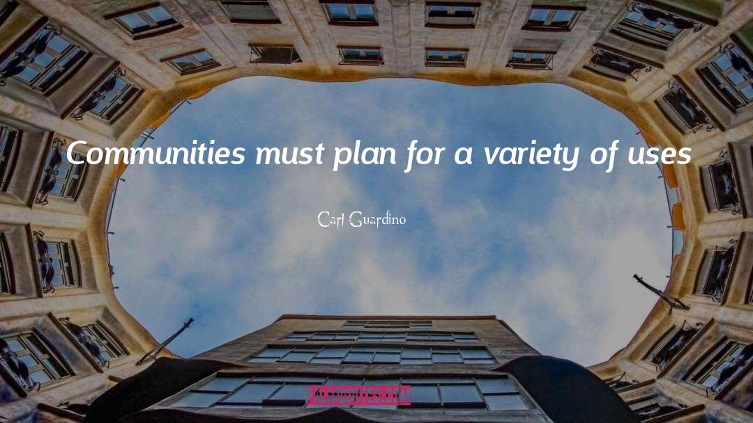 Plans quotes by Carl Guardino