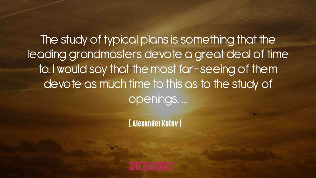 Plans quotes by Alexander Kotov