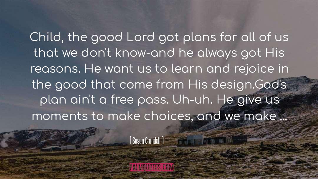 Plans quotes by Susan Crandall