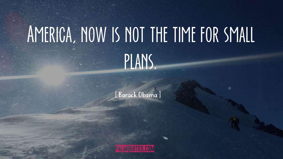 Plans quotes by Barack Obama
