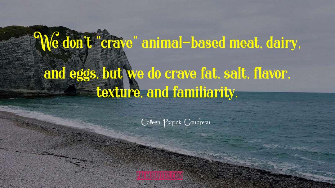 Plant Based quotes by Colleen Patrick-Goudreau
