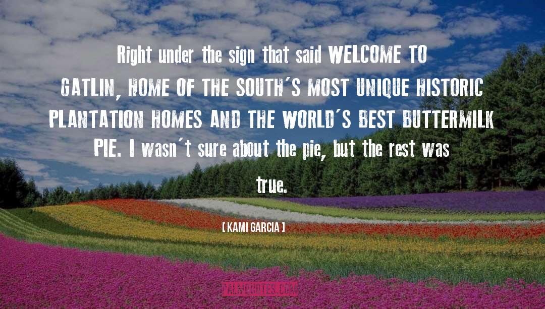 Plantation quotes by Kami Garcia