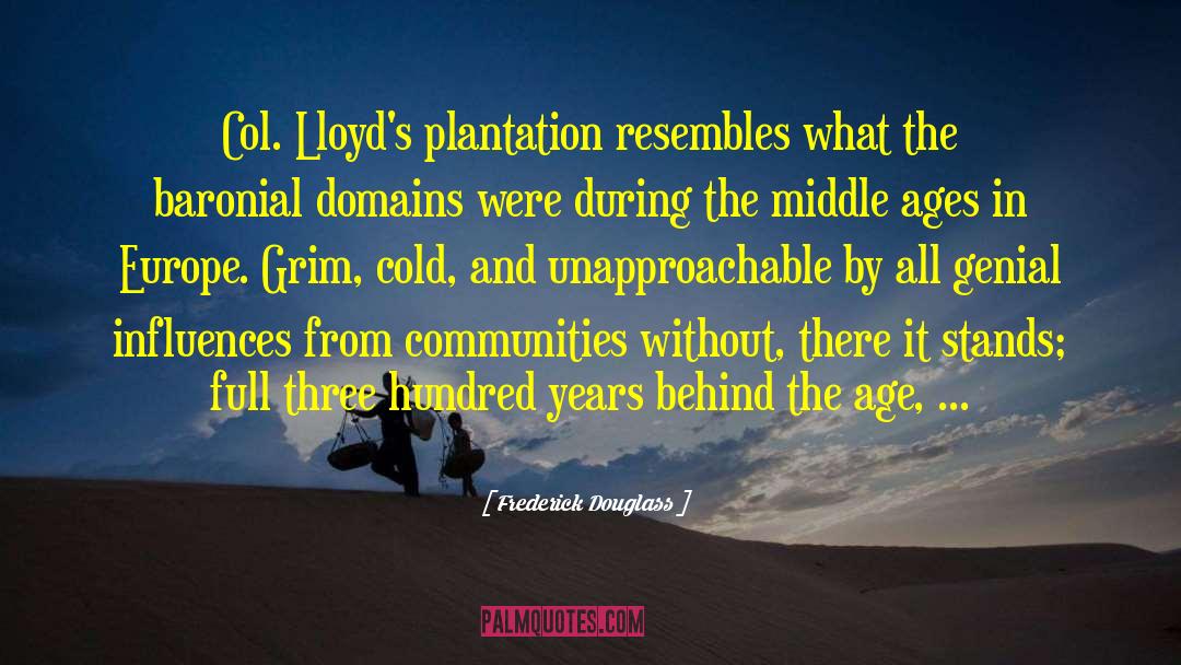 Plantation quotes by Frederick Douglass