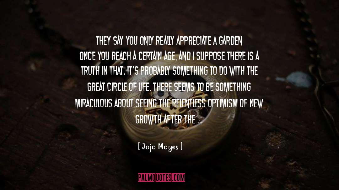 Plantei Garden quotes by Jojo Moyes