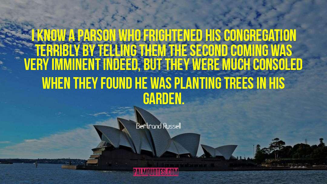 Planting Bamboo quotes by Bertrand Russell