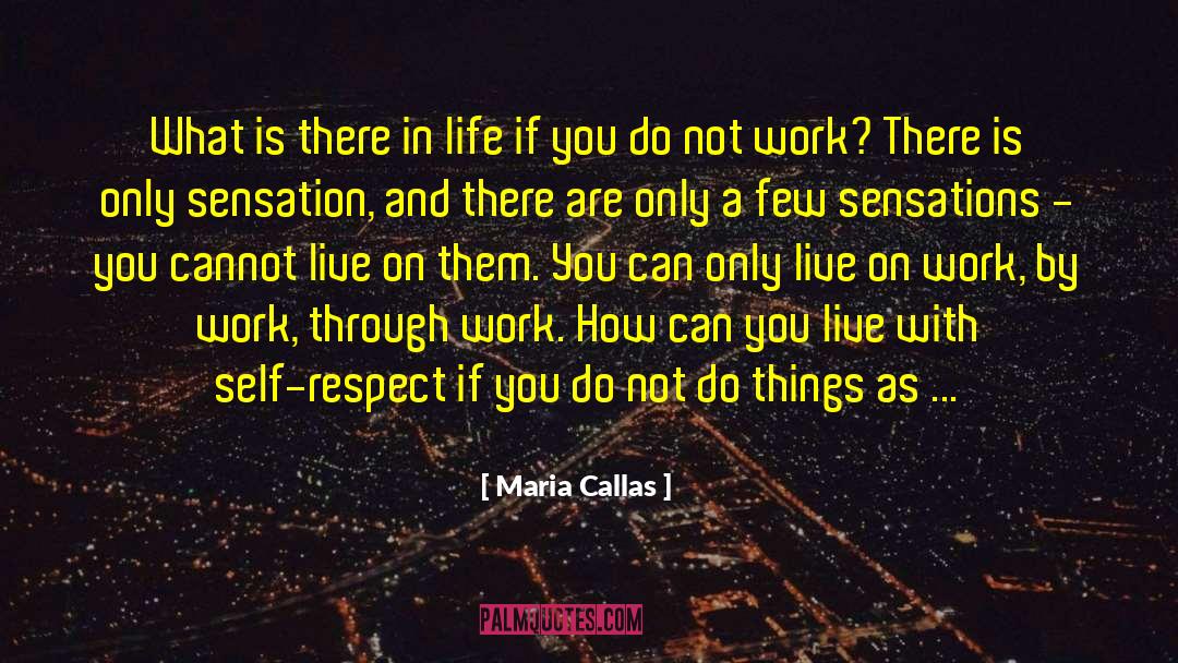 Plants And Life quotes by Maria Callas