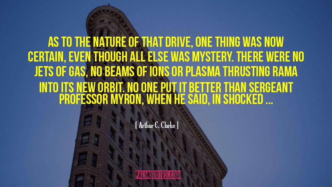 Plasma quotes by Arthur C. Clarke