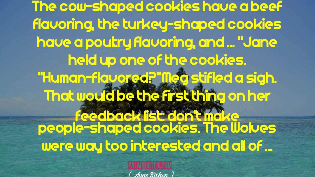 Plasson Poultry quotes by Anne Bishop