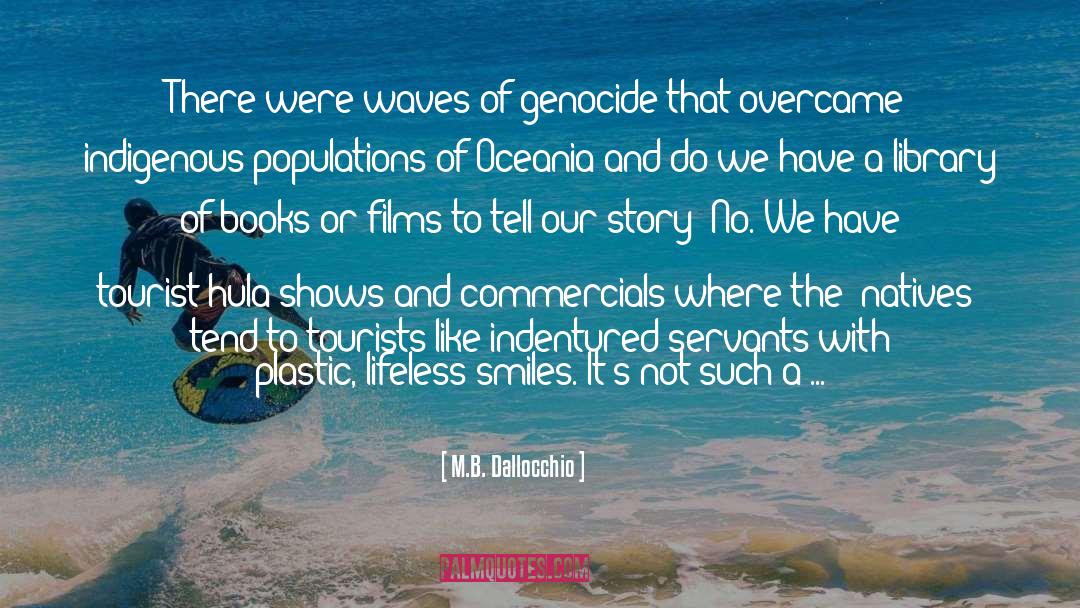 Plastic Bottles quotes by M.B. Dallocchio