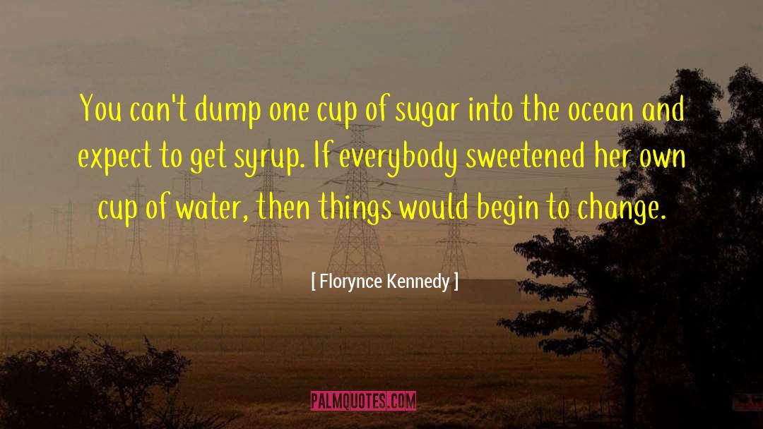 Plastic Cups quotes by Florynce Kennedy