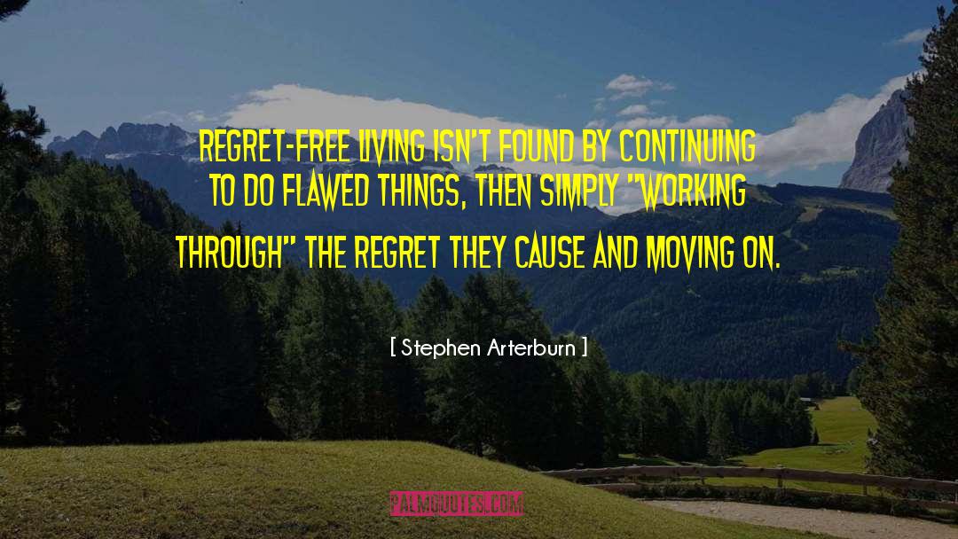 Plastic Free Living quotes by Stephen Arterburn