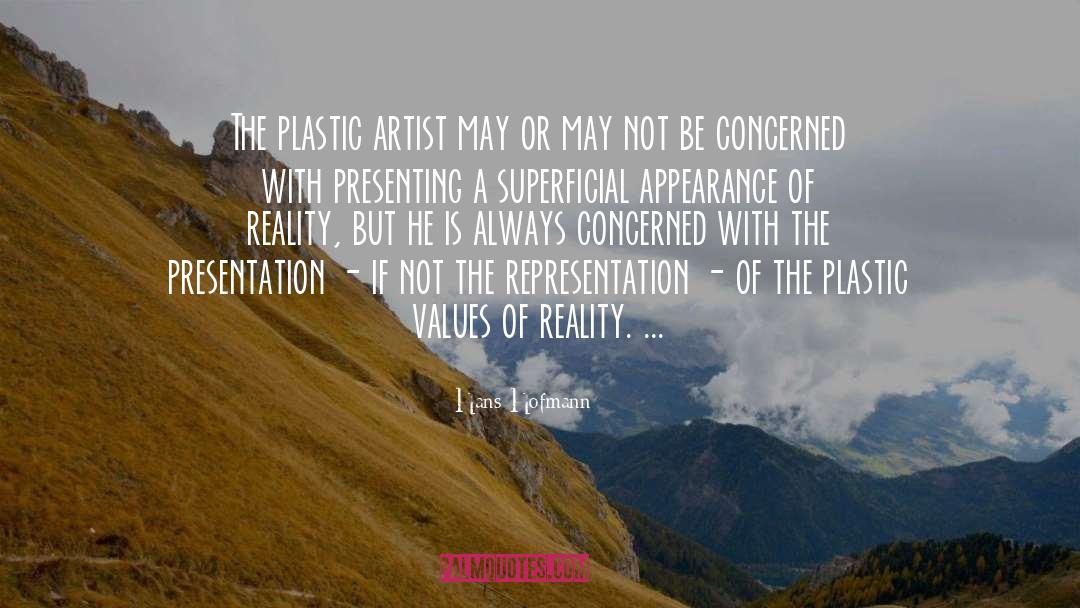 Plastic quotes by Hans Hofmann