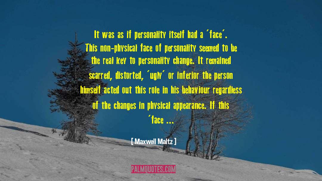 Plastic Surgery quotes by Maxwell Maltz