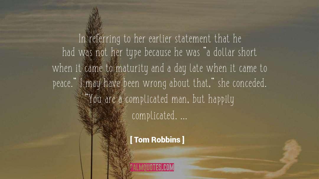 Plateau quotes by Tom Robbins