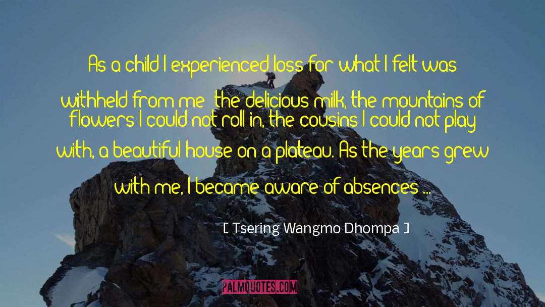 Plateau quotes by Tsering Wangmo Dhompa